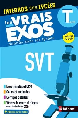 SVT, sciences de la vie et de la Terre, terminale : les vrais exos donnés dans les lycées : réforme du lycée - Simon Bufferal, Julien Stackowicz