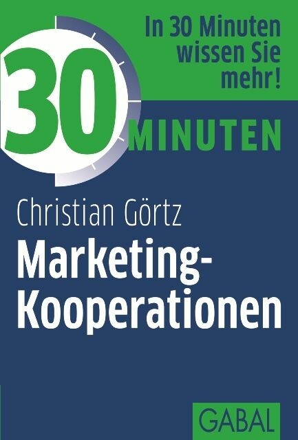 30 Minuten Marketing-Kooperationen - Christian Görtz