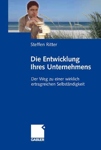 Die Entwicklung Ihres Unternehmens - Steffen Ritter