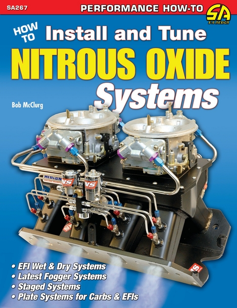 How to Install and Tune Nitrous Oxide Systems -  Bob McClurg