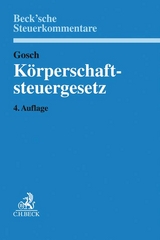 Körperschaftsteuergesetz - Gosch, Dietmar