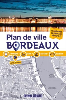 PLAN DE DE VILLE BORDEAUX -  MERIENNE PATRICK