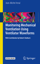 Monitoring Mechanical Ventilation Using Ventilator Waveforms - Jean-Michel Arnal