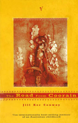 Road From Coorain -  Jill Ker Conway