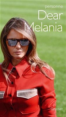 Dear Melania -  Personne