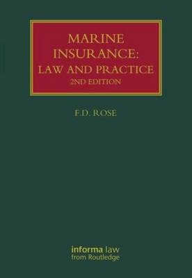 Marine Insurance -  Francis Rose