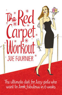 Red Carpet Workout -  Joe Fournier,  Jordan Paramor