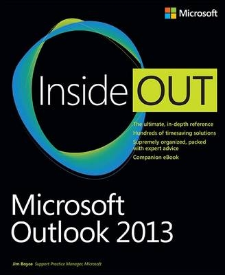 Microsoft Outlook 2013 Inside Out -  Jim Boyce