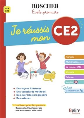 JE REUSSIS MON CE2 -  BOSCHER