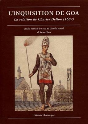 INQUISITION DE GOA -  DELLON CHARLES