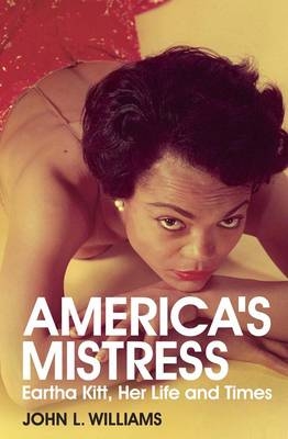 America's Mistress -  John L. Williams