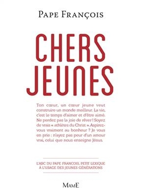 Chers jeunes - Pape François