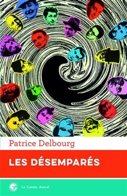 DESEMPARES -LES- -  DELBOURG PATRICE