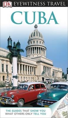 DK Eyewitness Travel Guide: Cuba