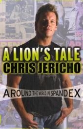 Lion's Tale -  Chris Jericho