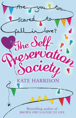 Self-Preservation Society -  Kate Harrison