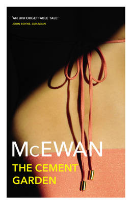 Cement Garden -  Ian McEwan