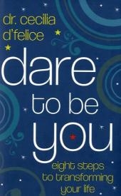 Dare To Be You -  Cecilia d'Felice