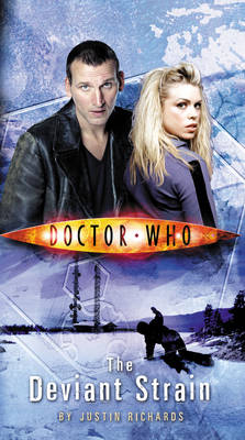 Doctor Who: The Deviant Strain -  Justin Richards