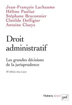 Droit administratif -  LACHAUME JEAN-FRANCO