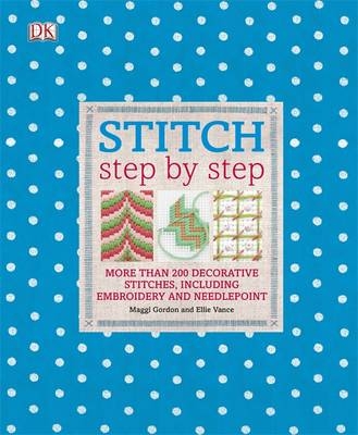 Stitch Step by Step -  Garrick Street Press