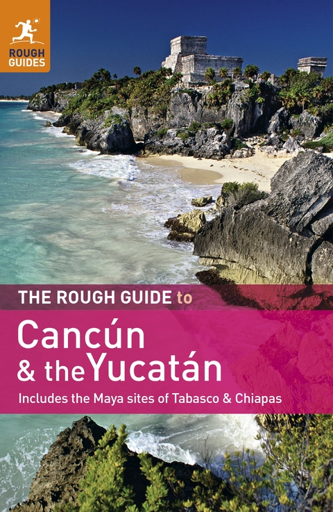 Rough Guide to Cancun and the Yucatan -  Rough Guides