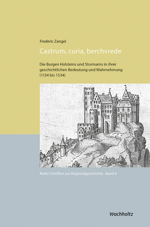 Castrum, curia, berchvrede - Frederic Zangel