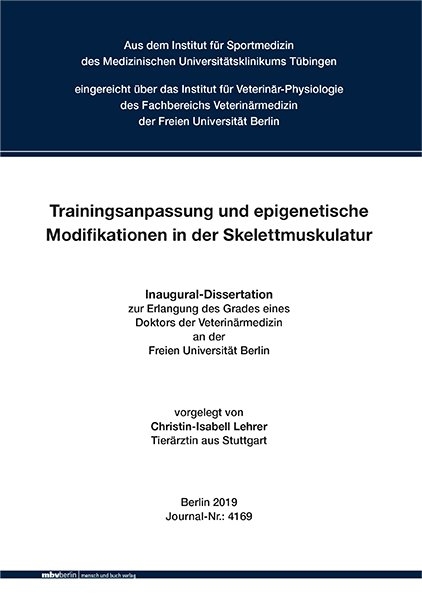 Trainingsanpassung und epigenetische Modifikationen in der Skelettmuskulatur - Christin-Isabell Lehrer