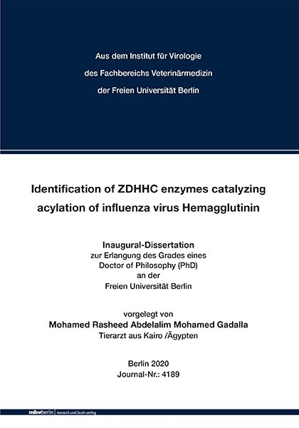 Identification of ZDHHC enzymes catalyzing acylation of influenza virus Hemagglutinin - Mohamed Rasheed Abdelalim Mohamed Gadalla