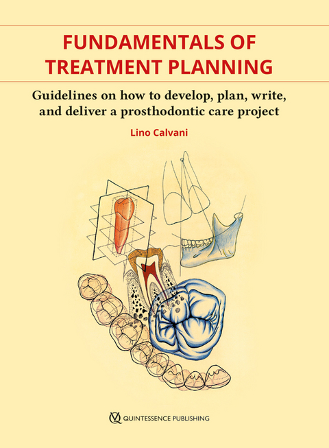 Fundamentals of Treatment Planning - Lino Calvani