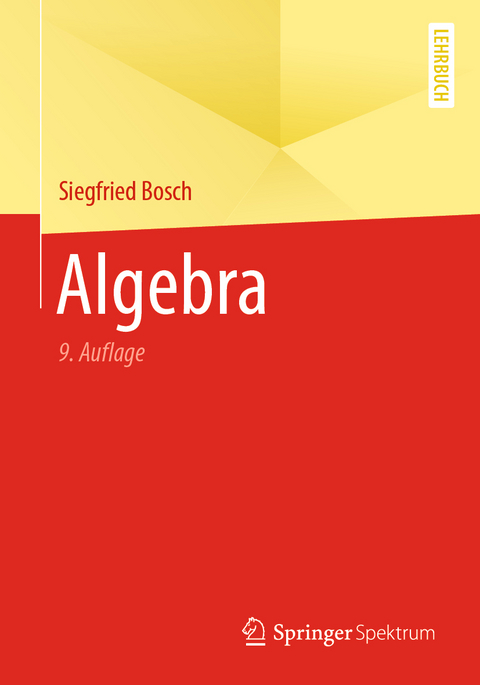 Algebra - Siegfried Bosch