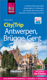 Reise Know-How CityTrip Antwerpen, Brügge, Gent - Günter Schenk