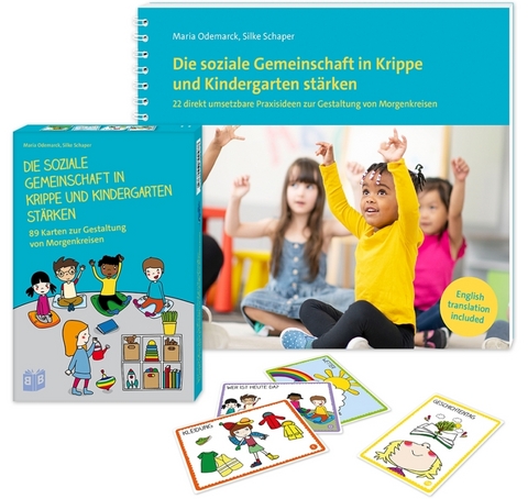 Die soziale Gemeinschaft in Krippe und Kindergarten stärken - Maria Odemarck, Silke Schaper