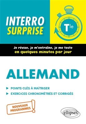 Allemand terminale : points clés à maîtriser, exercices chronométrés et corrigés : nouveaux programmes - Pascal (1962-....) Curin