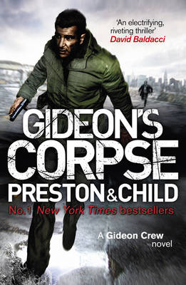 Gideon's Corpse -  Lincoln Child,  Douglas Preston