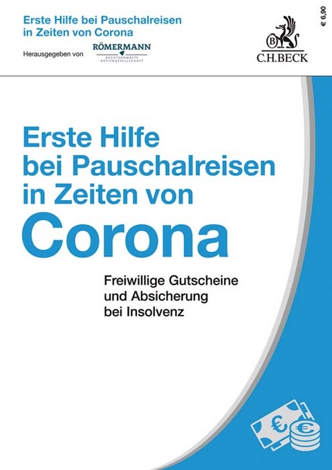 Erste Hilfe bei Pauschalreisen in Zeiten von Corona - 