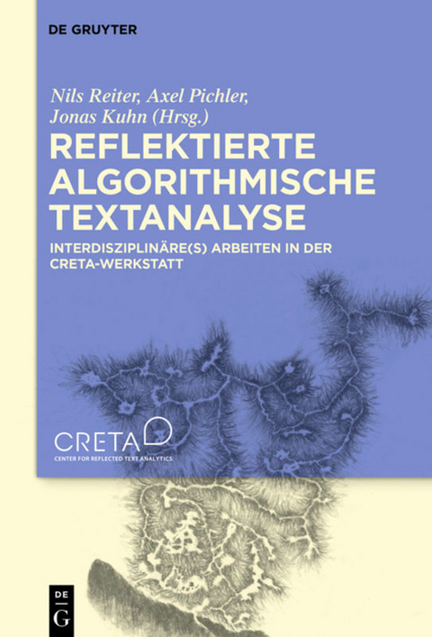 Reflektierte algorithmische Textanalyse - 