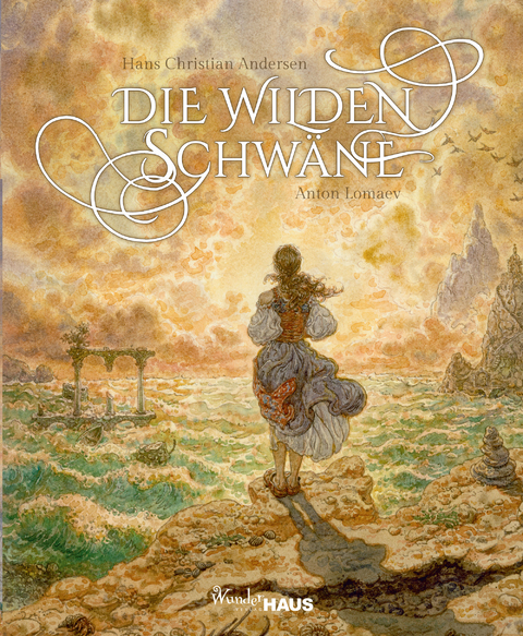 Die wilden Schwäne - Hans Christian Andersen