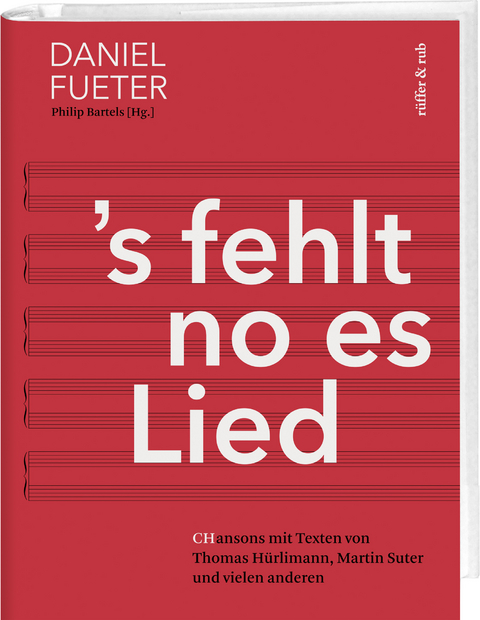 ’s fehlt no es Lied - Daniel Fueter