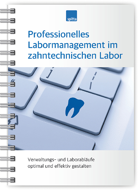 Professionelles Labormanagement im zahntechnischen Labor - Beate Kirch