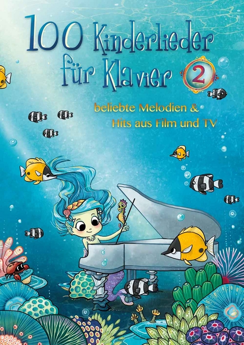 100 Kinderlieder für Klavier 2 - 