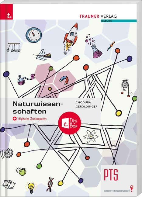 Naturwissenschaften PTS + digitales Zusatzpaket - Dietmar Chodura, Helmut Franz Geroldinger