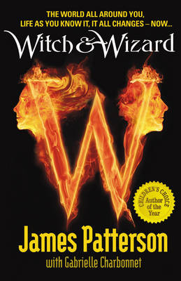 Witch & Wizard -  James Patterson