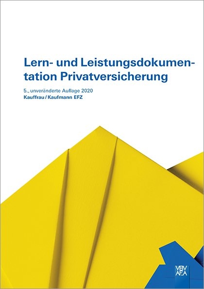 Lern- und Leistungsdokumentation Privatversicherung - 