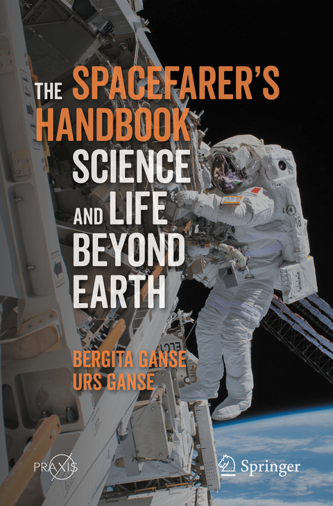 The Spacefarer's Handbook - Bergita Ganse, Urs Ganse