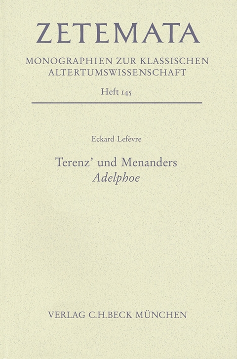 Terenz' und Menanders Adelphoe - Eckard Lefèvre