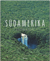 Südamerika - Andreas Drouve