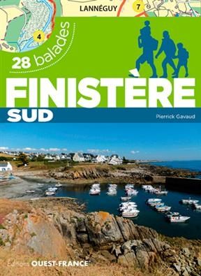 Finistère Sud : 28 balades - Pierrick Gavaud