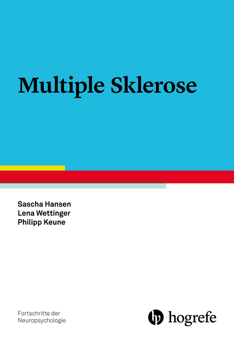 Multiple Sklerose - Philipp Keune, Sascha Hansen, Lena Wettinger