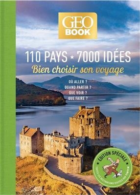 110 pays, 7.000 idées : bien choisir son voyage sur les traces de Tintin - Robert Pailhès, Michel Lapierre